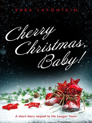 cover image of Cherry Christmas, Baby!